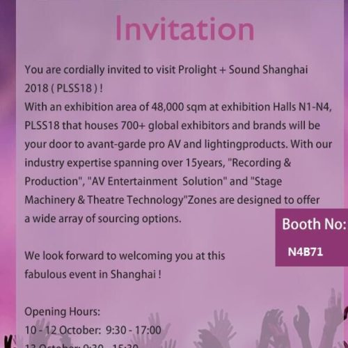 Prolight & Sound Shanghai 2018 Booth No: N4B71